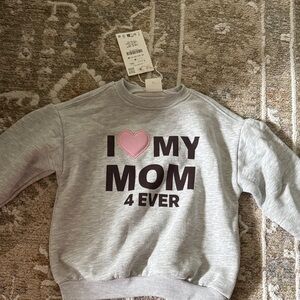 Zara Gray Sweatshirt with Pink Heart "I ❤️ My Mom 4 Ever"